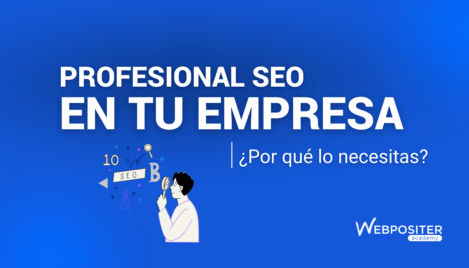 Beneficios de tener un SEO en mi empresa