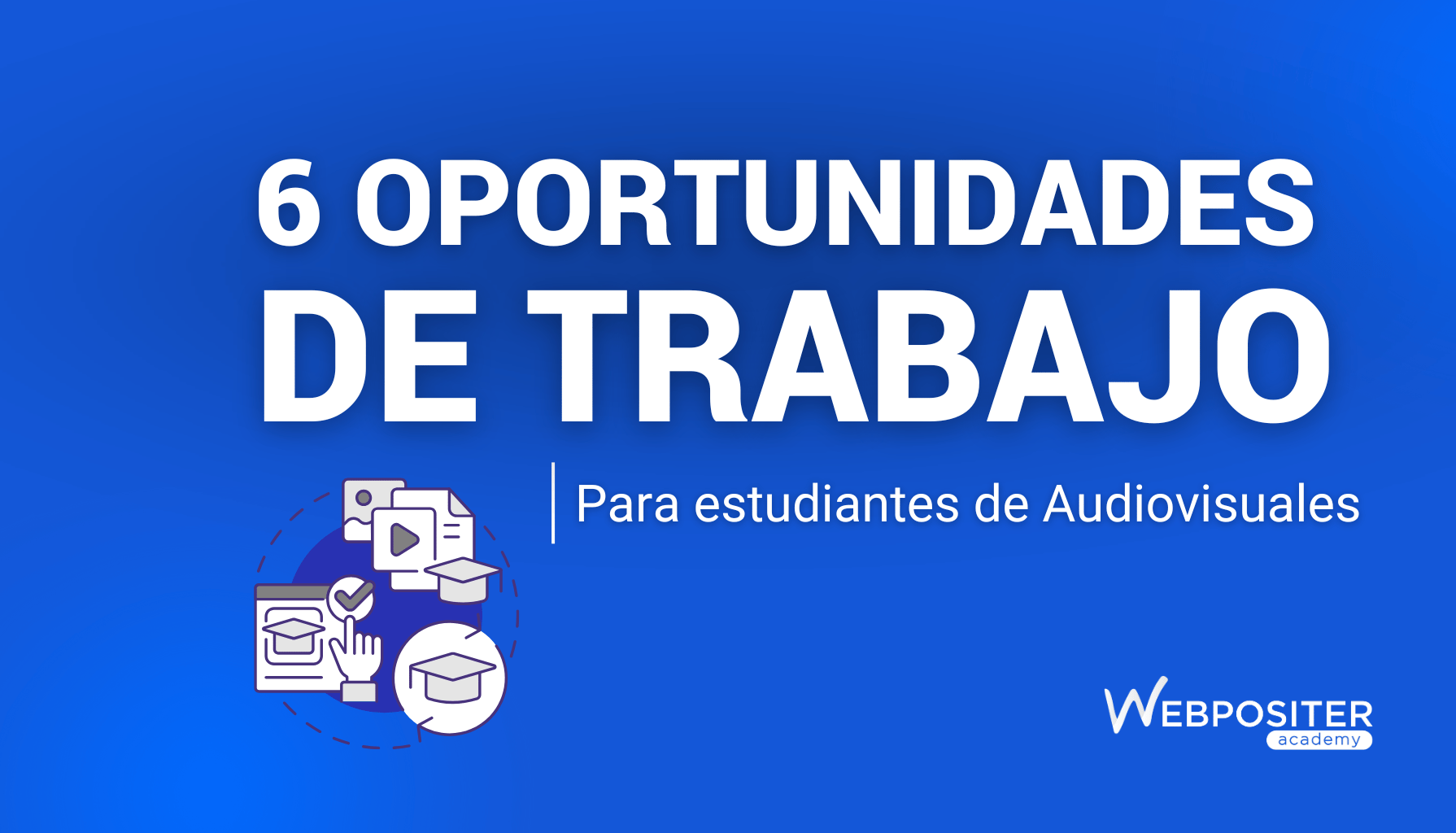 Qué estudiar después de audiovisuales