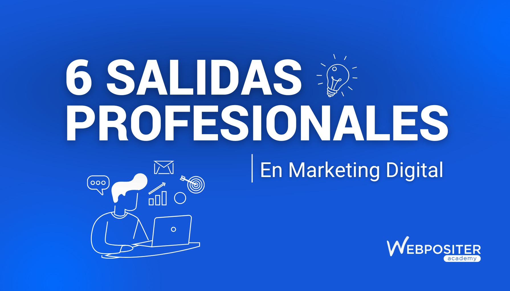 Salidas profesionales en Marketing Digital
